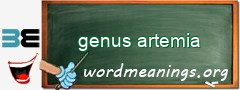 WordMeaning blackboard for genus artemia